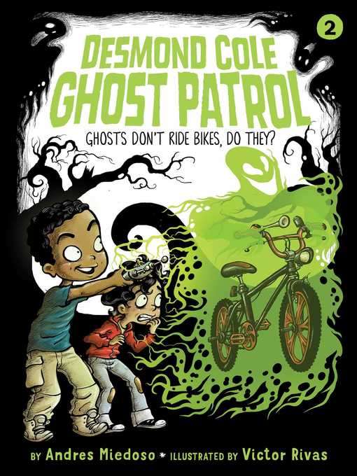 Title details for Ghosts Don't Ride Bikes, Do They? by Andres Miedoso - Wait list